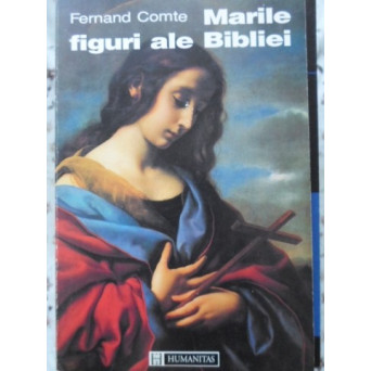 MARILE FIGURI ALE BIBLIEI