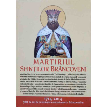 MARTIRIUL SFINTILOR BRANCOVENI