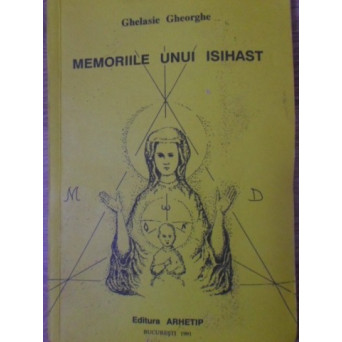 MEMORIILE UNUI ISIHAST
