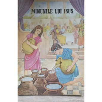 MINUNILE LUI ISUS