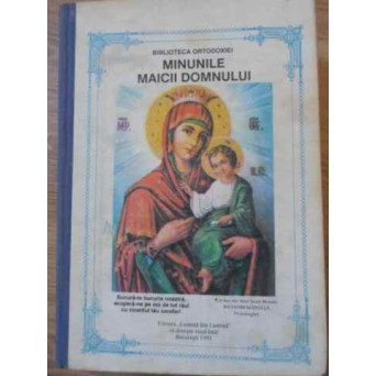 MINUNILE MAICII DOMNULUI