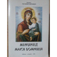 MINUNILE MAICII DOMNULUI