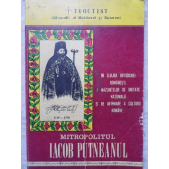 MITROPOLITUL IACOB PUTNEANUL 1719-1778