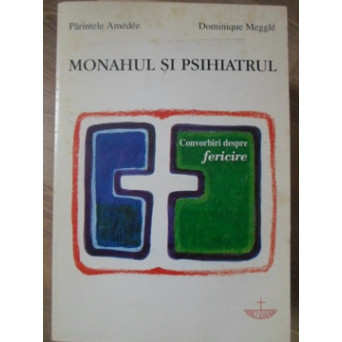 MONAHUL SI PSIHIATRUL