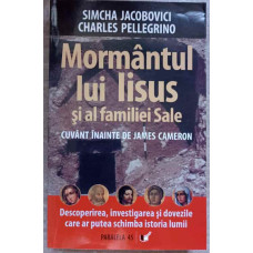 MORMANTUL LUI IISUS SI AL FAMILIEI SALE