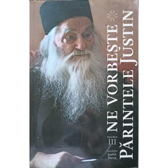 NE VORBESTE PARINTELE JUSTIN VOL.3