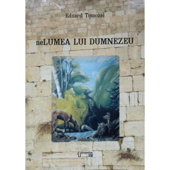 NELUMEA LUI DUMNEZEU