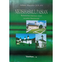 NEOISIHASMUL PAISIAN. REINDUHOVNICIREA VIETII NOASTRE BISERICESTI