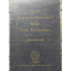 NEW AMERICAN STANDARD BIBLE NEW TESTAMENT