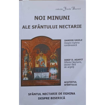 NOI MINUNI ALE SFANTULUI NECTARIE