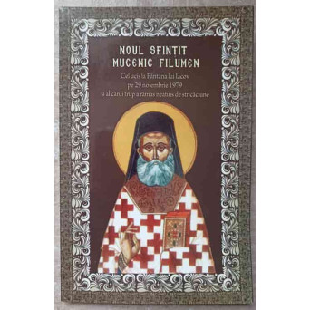 NOUL SFINTIT MUCENIC FILUMEN