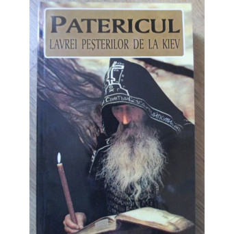 PATERICUL LAVREI PESTERILOR DE LA KIEV (LAVREI PECERSKA)