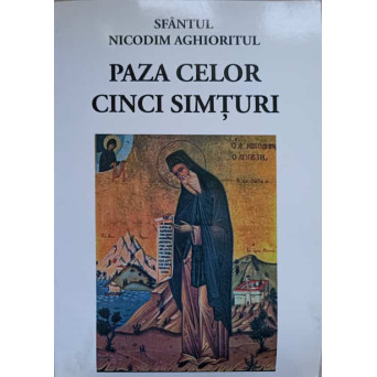 PAZA CELOR CINCI SIMTURI