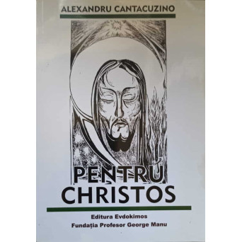 PENTRU CHRISTOS