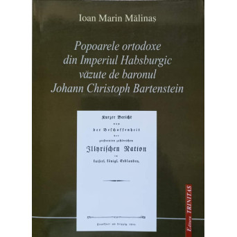 POPOARELE ORTODOXE DIN IMPERIUL HABSBURGIC VAZUTE DE BARONUL JAHANN CHRISTOPH BARTENSTEIN