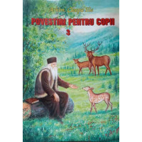 POVESTIRI PENTRU COPII 3 POVESTIRI PENTRU COPII 3