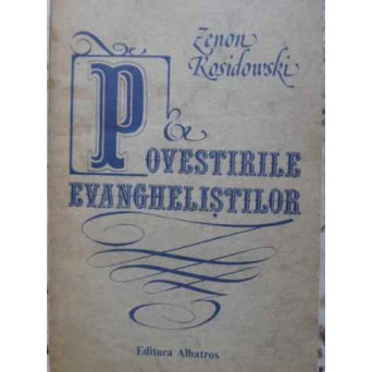 POVESTIRILE EVANGHELISTILOR