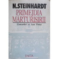 PRIMEJDIA MARTURISIRII. CONVORBIRI CU IOAN PINTEA PRIMEJDIA MARTURISIRII. CONVORBIRI CU IOAN PINTEA
