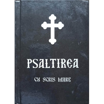 PSALTIREA CU SCRIS MARE