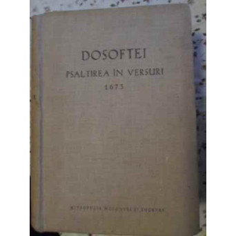 PSALTIREA IN VERSURI 1673. EDITIE CRITICA DE N.A. URSU