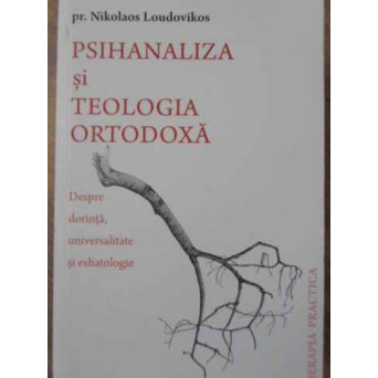 PSIHANALIZA SI TEOLOGIA ORTODOXA