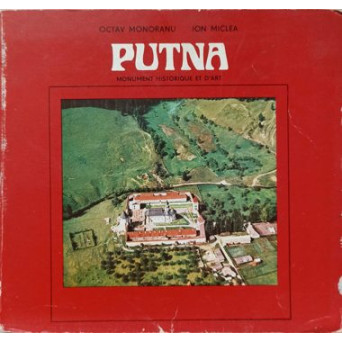 PUTNA. MONUMENT HISTORIQUE ET D'ART