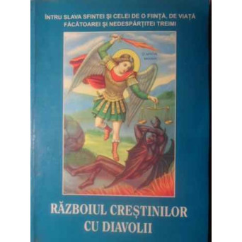 RAZBOIUL CRESTINILOR CU DIAVOLII