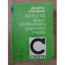 REFLEXII DESPRE SPIRITUALITATEA POPORULUI ROMAN