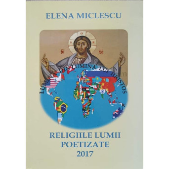 RELIGIILE LUMII POETIZATE. VERSURI RELIGIOASE
