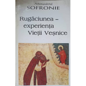 RUGACIUNEA-EXPERIENTA VIETII VESNICE