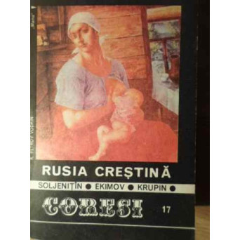 RUSIA CRESTINA SOLJENITIN, EKIMOV, KRUPIN