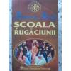 SCOALA RUGACIUNII