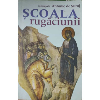SCOALA RUGACIUNII