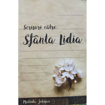 SCRISORI CATRE SFANTA LIDIA