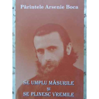 SE UMPLU MASURILE SI SE PLINESC VREMILE