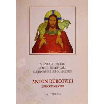 SFANTA LITURGHIE SI RITUL BEATIFICARII SLUJITORULUI LUI DUMNEZEU