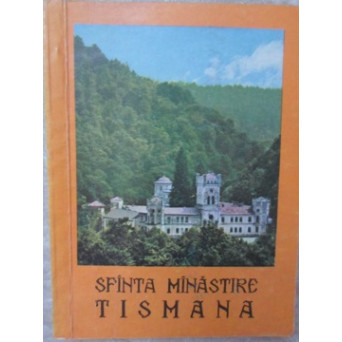 SFANTA MANASTIRE TISMANA