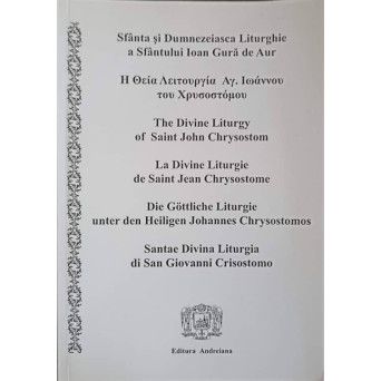 SFANTA SI DUMNEZEIASCA LITURGHIE A SFANTULUI IOAN GURA DE AUR