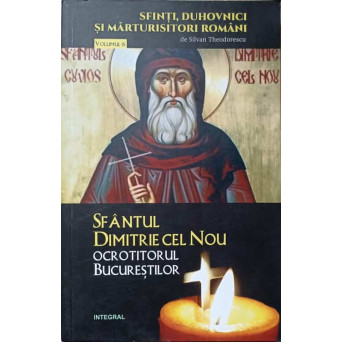 SFANTUL DIMITRIE CEL NOU OCROTITORUL BUCURESTILOR