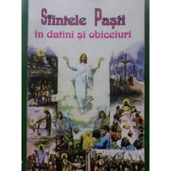 SFINTELE PASTI IN DATINI SI OBICEIURI