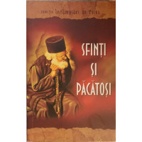 SFINTI SI PACATOSI SFINTI SI PACATOSI
