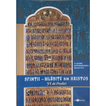 SFINTII - MLADITE DIN HRISTOS, 51 DE PREDICI