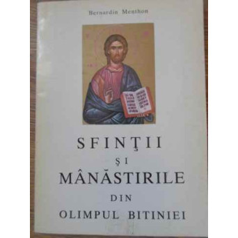 SFINTII SI MANASTIRILE DIN OLIMPUL BITINIEI