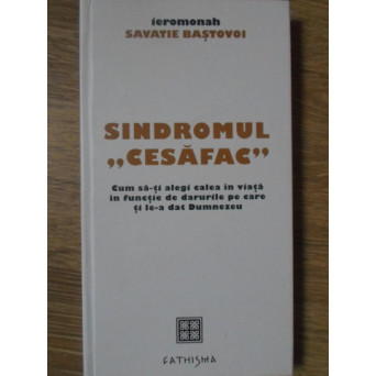 SINDROMUL "CESAFAC"
