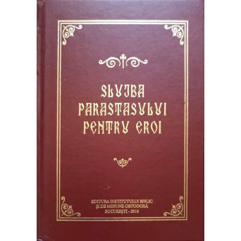SLUJBA PARASTASULUI PENTRU EROI