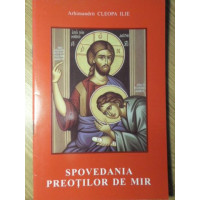 SPOVEDANIA PREOTILOR DE MIR SPOVEDANIA PREOTILOR DE MIR