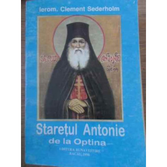STARETUL ANTONIE DE LA OPTINA