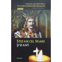 STEFAN CEL MARE SI SFANT STEFAN CEL MARE SI SFANT