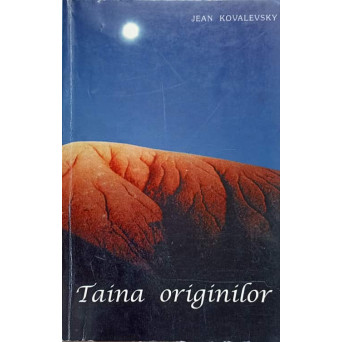 TAINA ORIGINILOR