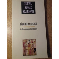 TALCUIREA CREZULUI. CREDINTA POPORULUI LUI DUMNEZEU TALCUIREA CREZULUI. CREDINTA POPORULUI LUI DUMNEZEU